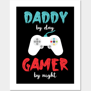 daddy by day gamer by night funny for dad video game fathers day game controller Posters and Art